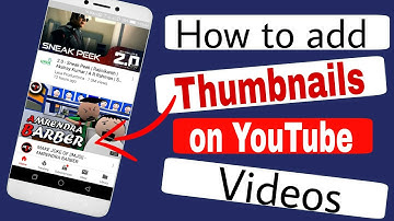 How to add a custom thumbnail on YouTube videos ! HINDI !