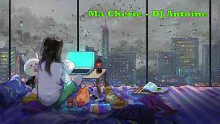 Ma Chérie - DJ Antoine (NIGHTCORE)