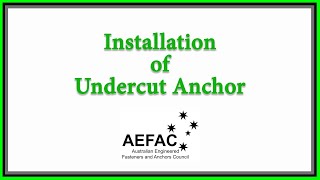 Installation of Undercut Anchor