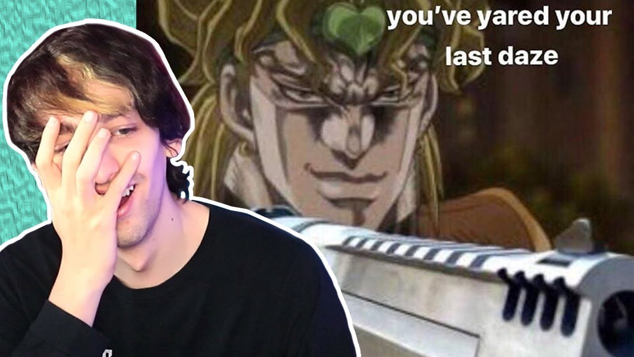 Jojo memes provided by DIO SAMA