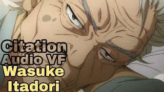 Wasuke Itadori - Sauver Citation Audio Vf