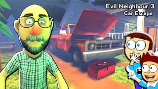Evil Neighbor 3 : Car Escape | Shiva and Kanzo Gameplay