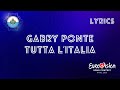 LYRICS GABRY PONTE TUTTA L ITALIA SAN MARINO EUROVISION 2025 