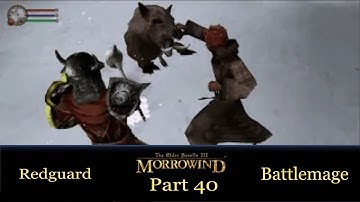 Morrowind Episode - 40 {Redguard BattleMage} {Last day on Solstheim, Udefrykte}