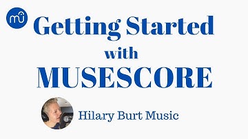 How To Get Started With Musescore 4 - succinct and straightforward