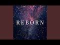 Reborn