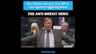 KEN CLARKE: ANTI-BREXIT HERO