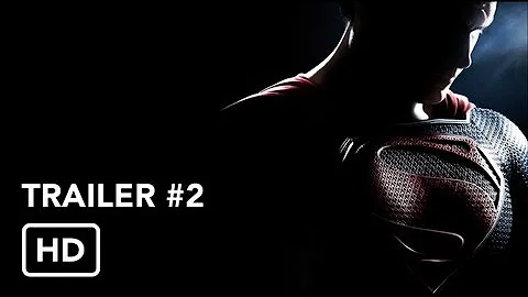 Man of Steel - Official Trailer #2 (HD)