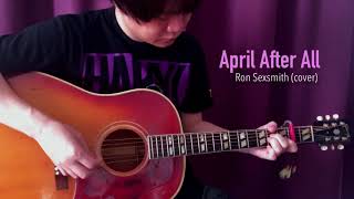 April After All / Ron Sexsmith (cover)