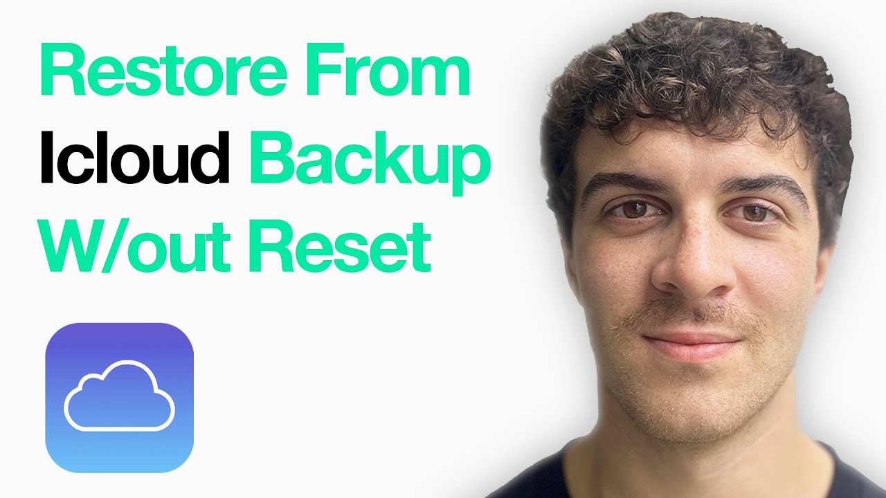 How To Restore Iphone From Icloud Backup Without Reset (Full 2025 Guide ...