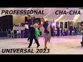 universal 2023 | Professional Latin | Chacha | Maciej Walczak &amp; Anna Piaseczna-Walczak