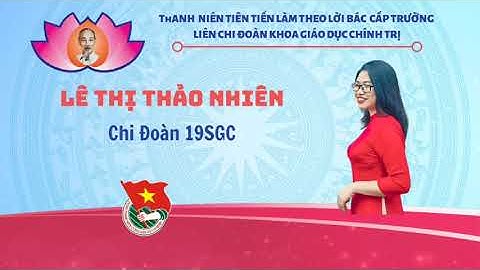 TUYÊN DƯƠNG | Thanh niên tiên tiến làm theo lời Bác năm học 2020 - 2021