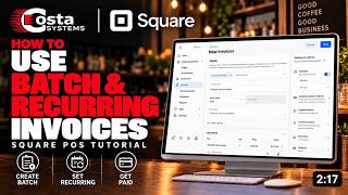 Full How to Use Batch & Recurring Invoices in Square | Square Invoices Tutorial Update