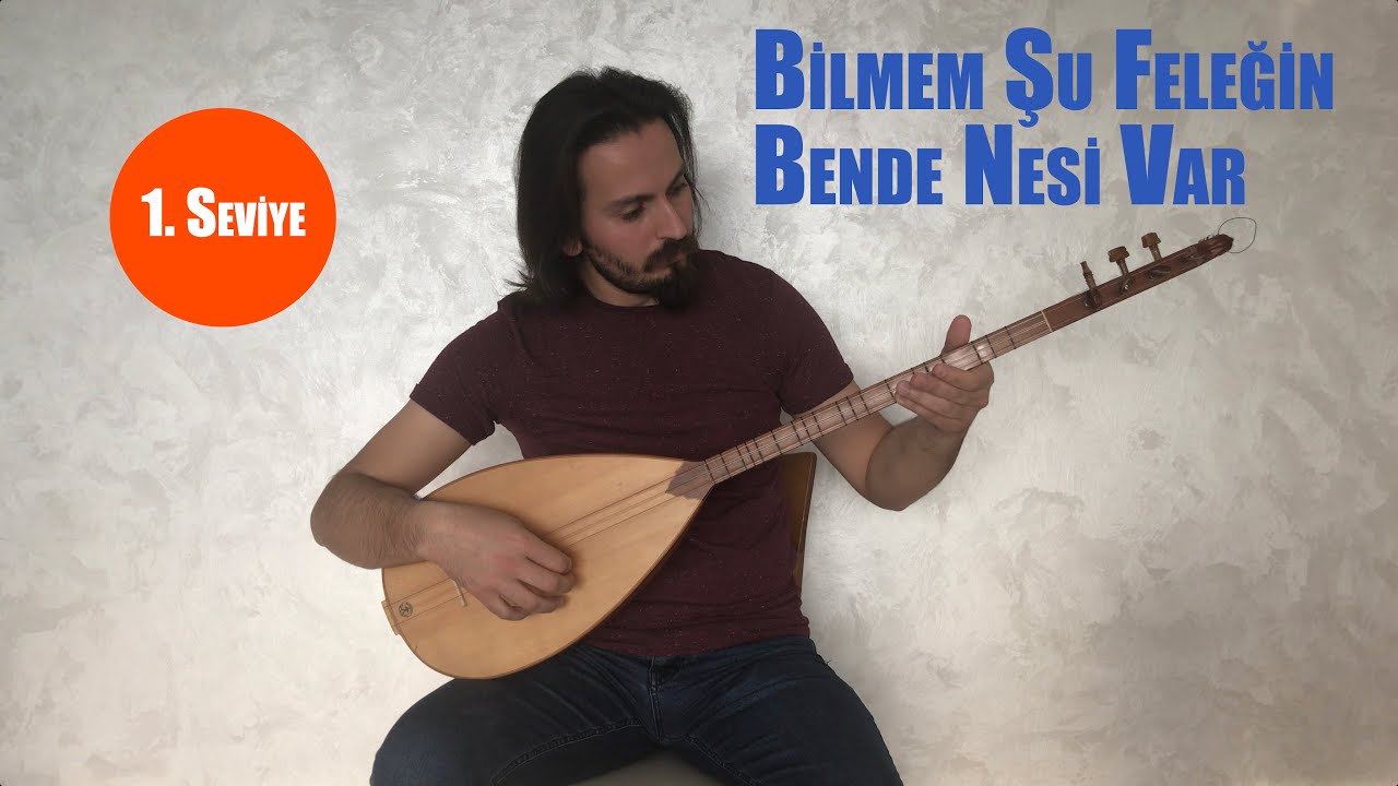 Bilmem Şu Feleğin Bende Nesi Var (1. Seviye) - (Detaylı Kısa Sap Bağlama Dersi ve Solfeji)