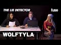 Wolftyla & Her Manager Take A Lie Detector Test: Did She Write on "Simon Says"? | Fuse