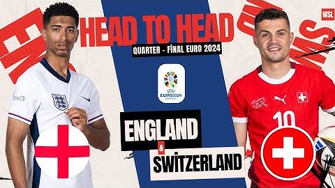 ENGLAND VS SWITZERLAND | QUARTER-FINALS euro 2024