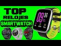 🥇 10 MEJORES SMARTWATCH 2023⌚💥 MEJORES RELOJES INTELIGENTES ✅ CALIDAD PRECIO🤑 DE AMAZON🔔