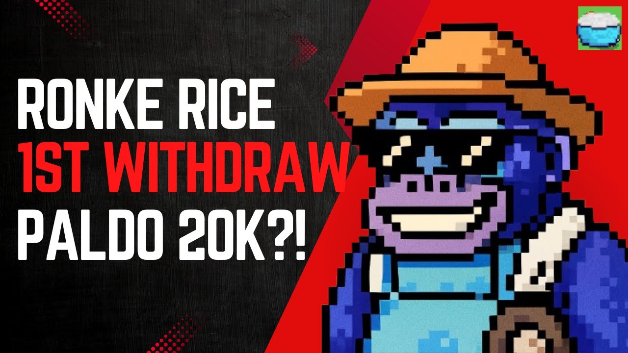 Ronke Rice Farmer Rice Token 🤑 PALDO 20K SA RRF?! Biggest Withdrawal 2025! First Time Cashout +VIP ...