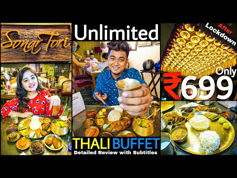 UNLIMITED BUFFET THALI 🤩 | Sonar Tori Kolkata | Buffet After Lockdown | Buffet in Kolkata
