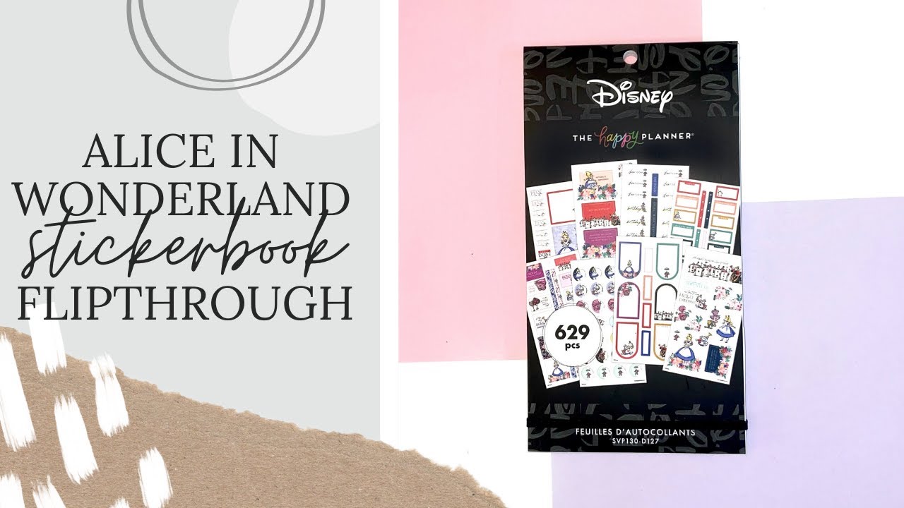 Alice In Wonderland Stickerbook Flipthrough│The Happy Planner Spring Release