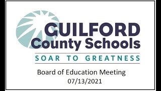 GCS Board of Education Meeting 07/13/2021