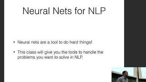 CMU Neural Nets for NLP 2019 (1): Intro/Why Neural Nets for NLP