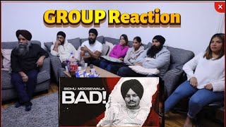 BAD | Sidhu Moosewala | REACTION