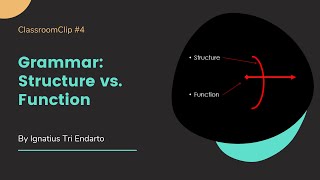 Grammar: Structure vs. Function   #ClassroomClip 5 Wealth