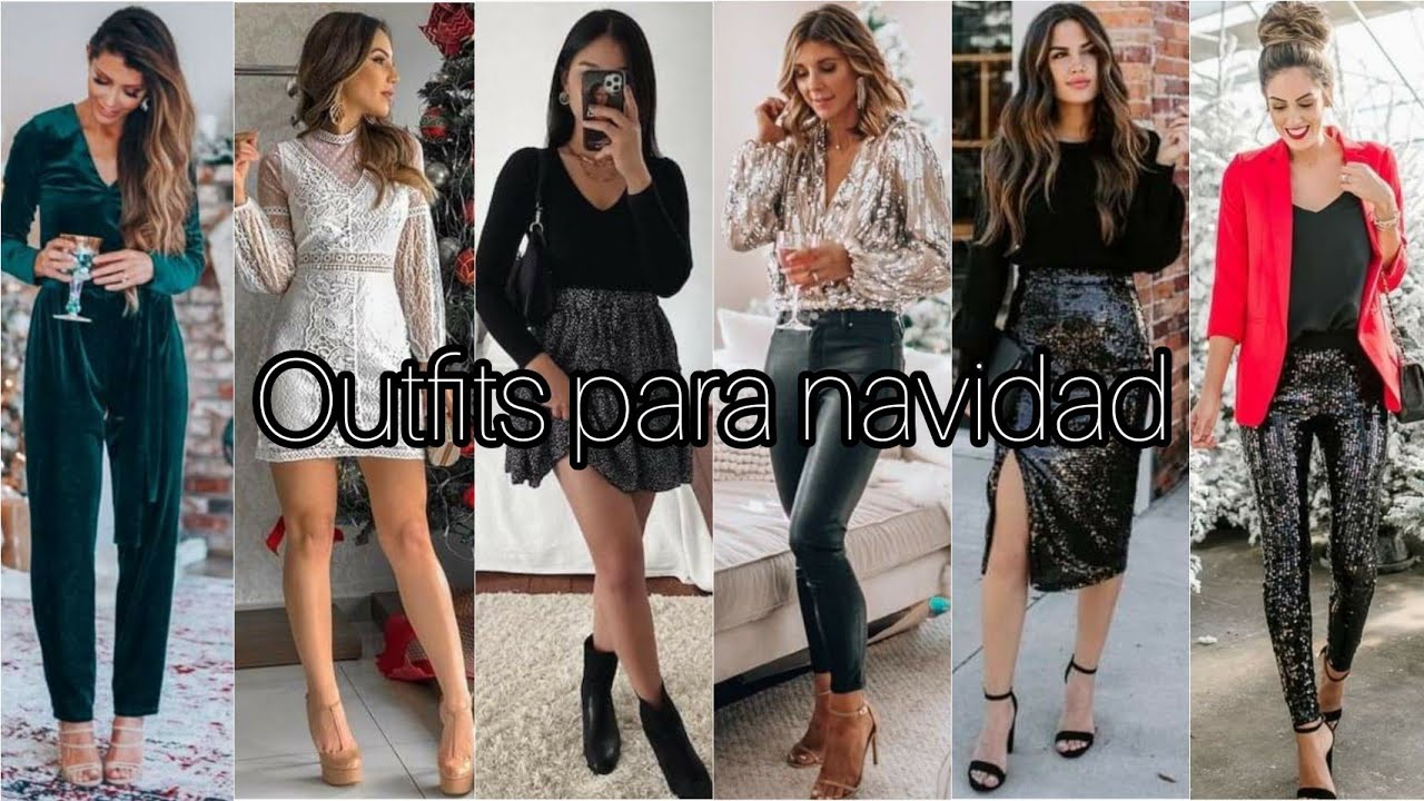 OUTFITS de MODA para NAVIDAD 2021-22 | ROPA de MODA para LA NAVIDAD | LOOKS  para AÑO NUEVO 2022 - YouTube