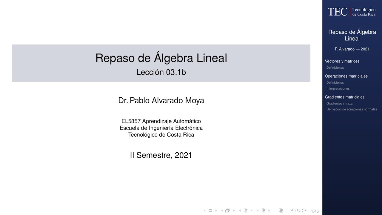 EL5857 Lección 03.1b: Herramientas: Álgebra Lineal