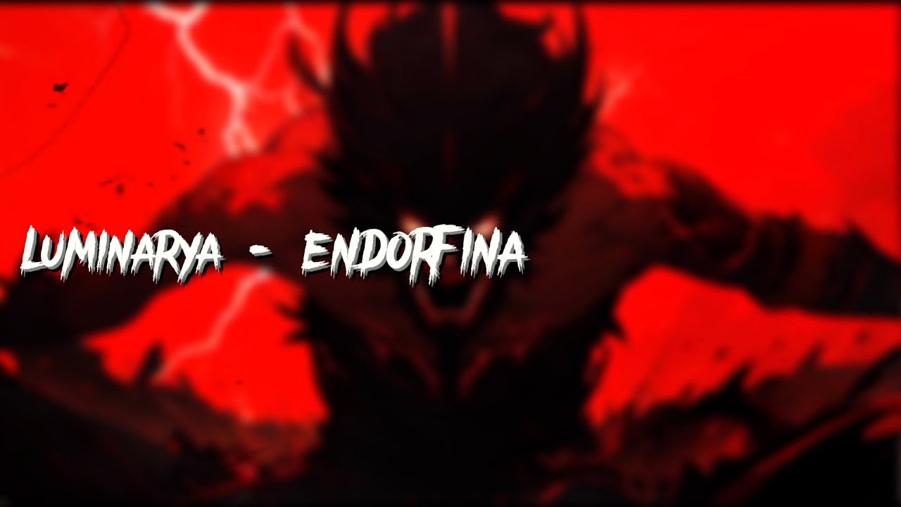Luminarya - ENDORFINA