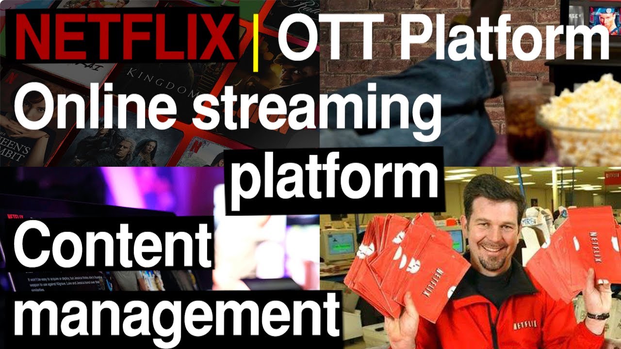 NETFLIX | OTT Platform | Online streaming platform | Content management