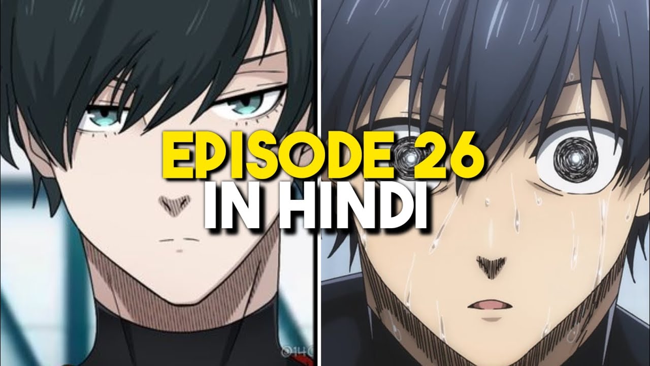 Blue lock Episode - 1 Sub Hindi . anime in india,anime in hindi