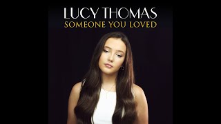 Someone You Loved  Lucy Thomas