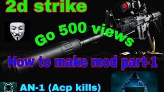 How to make 2d strike mod part-1 screenshot 3