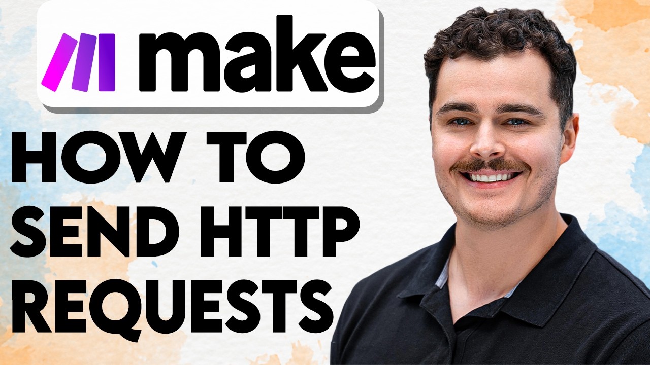 How To Send Http Requests In Make.com [2026 Guide] - YouTube