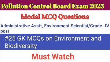 MCQs for Pollution Control Board Exam 2023/Model Question paper/Must watch