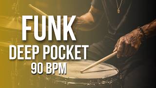 Deep Pocket Funk Drum Track | 90 BPM Practice Groove