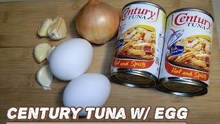 CENTURY TUNA W/SCRAMBLE EGG KUSINERONG ILONGGO RECIPE