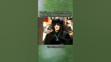 Boy George: The meaning behind "Karma Chameleon" #boygeorge #80spop #interview #80smusic