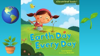 🌏 Read Aloud | Earth Day Every Day by Lisa Bullard | CozyTimeTales