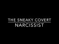 COVERT NARCISSISM| BEWARE OF THE SNEAKY NARCISSIST!!