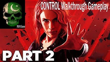 CONTROL Walkthrough Gameplay Part 2 No Commentary By PK911Gamer