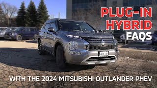 FAQ about PlugIn Hybrids with the 2024 Mitsubishi Outlander PHEV