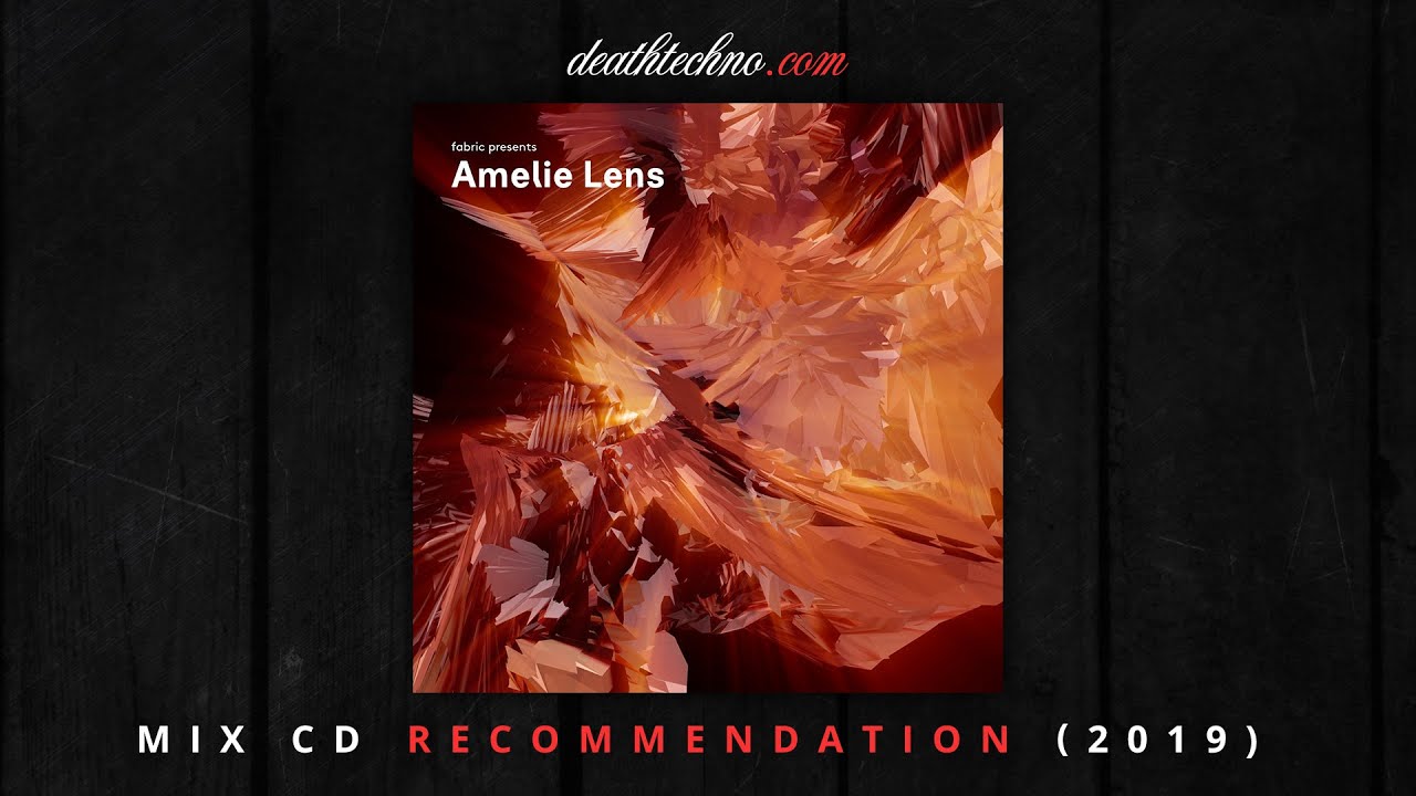 DT:Recommends | fabric Presents Amelie Lens (2019) Mix CD - YouTube