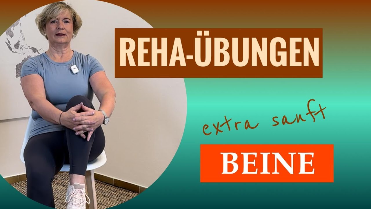 Reha-Übungen | Beine stärken