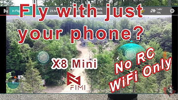 Fimi X8 Mini - No RC - Fly with just the phone - WiFi Mode.