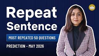 Repeat Sentence | Prediction Questions | May 2026 | PTE Speaking | PTE with Tejal
