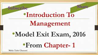 introduction to management model exit exam, 2016, from chapter  1