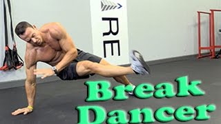 Break Dancer Exercise